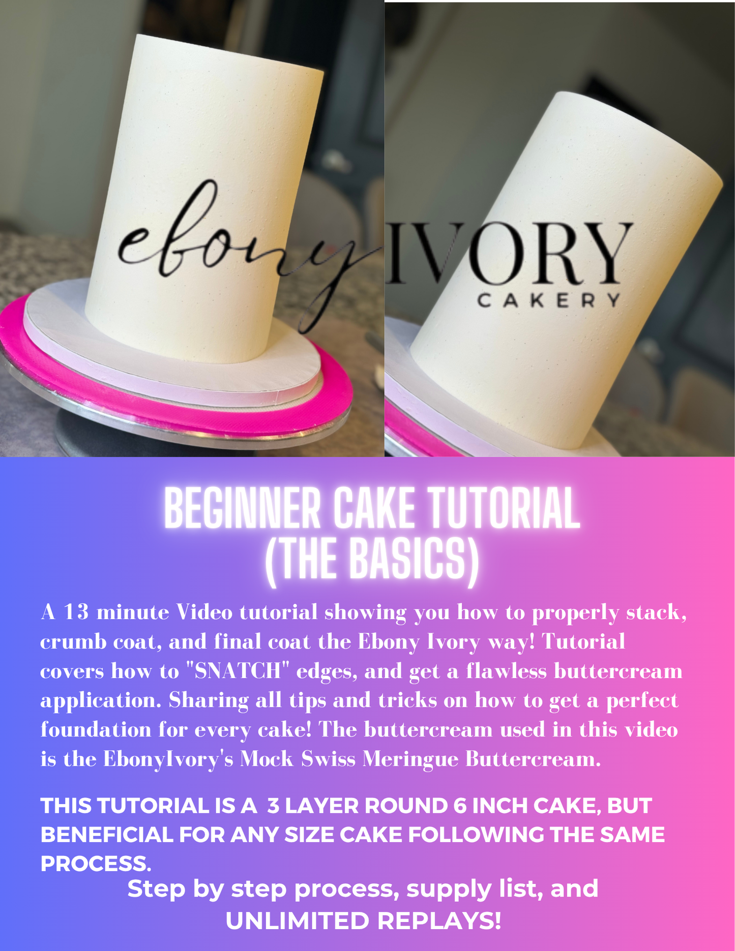Beginner Cake Tutorial (Stacking, Crumb Coating, Final Coat)